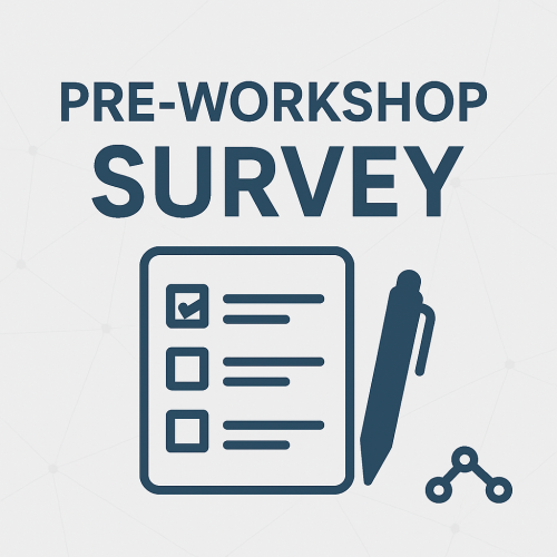 [2025 June] Pre-workshop Survey