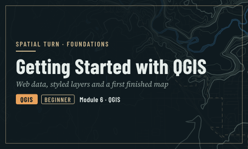 Getting Started with QGIS: Your First Map