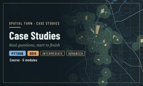 Case Studies in Geospatial Social Science